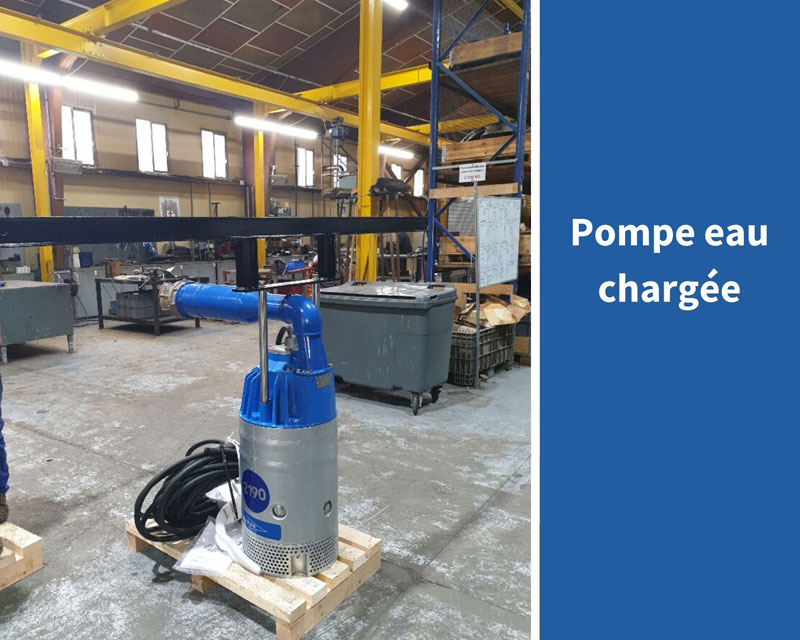 pompe eau chargée